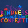 thumbnail image 3 of CafePress - Throw Kindness Around Like Confetti T Shirt - Dark T-Shirt Kids XS-XL, 3 of 4