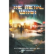 Cyber: The Metal Within (Paperback)