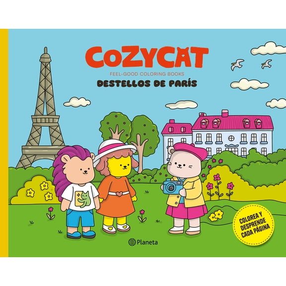 Feel-Good Coloring Books Cozy Cat 1. Destellos de ParÃÂs: Libro de Actividades / Cozy Cat 1. Sparks of Paris: Activity Book, (Paperback)