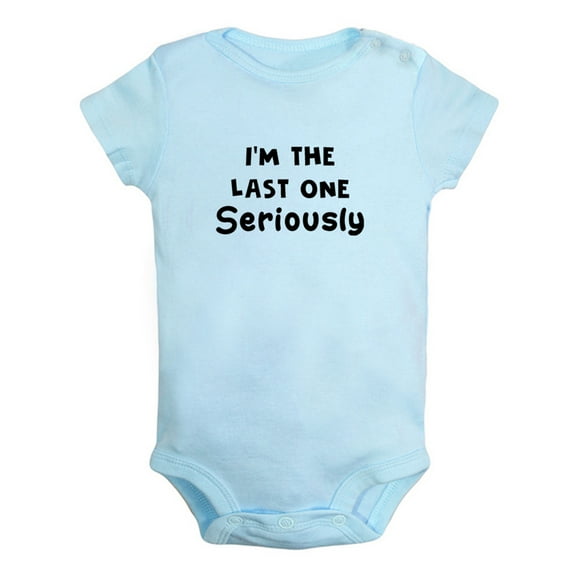 I'm The Last One Seriously Funny Rompers For Babies, Newborn Baby Unisex Bodysuits, Infant Jumpsuits, Toddler 0-12 Months Kids One-Piece Oufits (Blue, 6-12 Months)