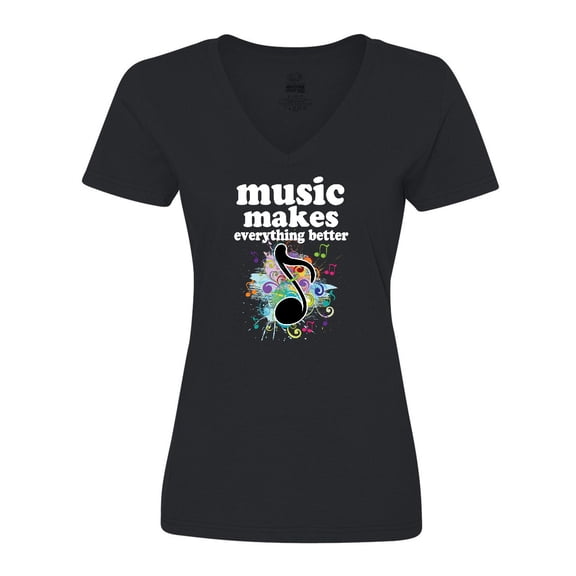 Inktastic Music Makes Everything Better Women's V-Neck T-Shirt