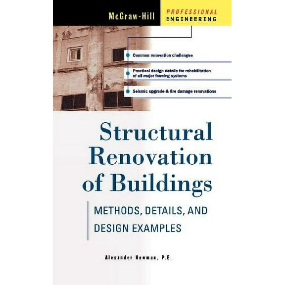 Pre-Owned Structural Renovation of Buildings: Methods, Details, and Design Examples (Hardcover) 0070471622 9780070471627