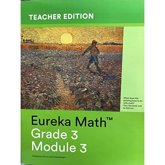Pre-Owned Eureka Math - a Story of Units Grade 3 Teacher Edition Book #3 (Module 3) Grade 3 Teacher Edition Book #3 (Module 3), 9781632553652, 1632553651, Paperback,