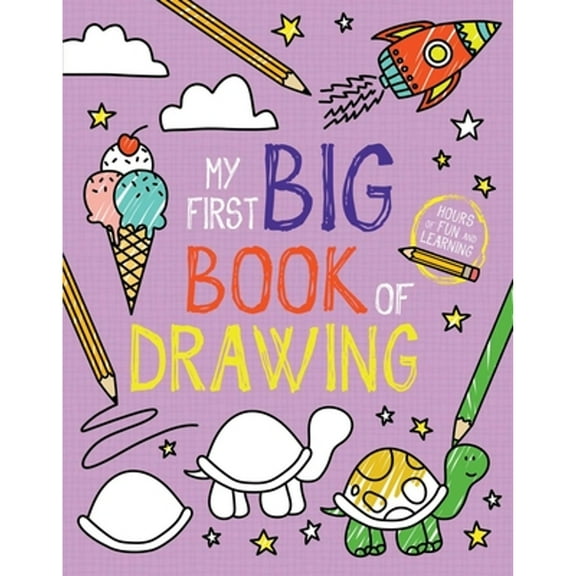 Pre-Owned My First Big Book of Drawing (Paperback) 9781499814071