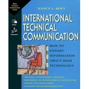 International Technical Communication: How to Export Information about High Technology (Wiley Technical Communications Library) [Paperback - Used]