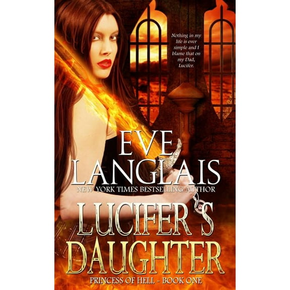 Princess of Hell Lucifer's Daughter, Book 1, (Paperback)