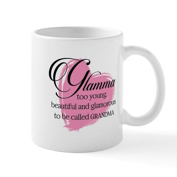 CafePress - Glamorous Grandma Mugs - 11 oz Ceramic Mug - Novelty Coffee Tea Cup