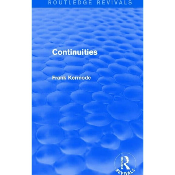 Routledge Revivals Continuities, (Hardcover)