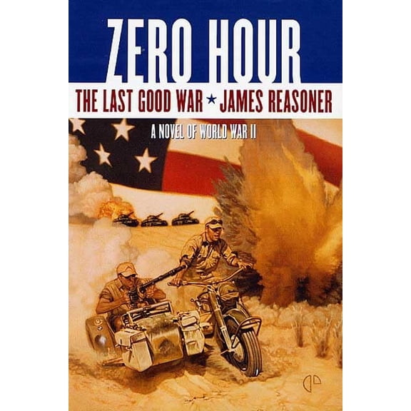 Pre-Owned Zero Hour: The Last Good War Book III (Hardcover) 0312873476 9780312873479