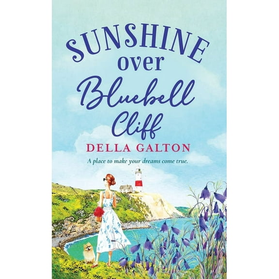 Sunshine Over Bluebell Cliff, (Hardcover)