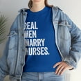 thumbnail image 7 of Real Men Marry Nurses Shirt, Funny Nursing Gift Tee, ICU T-shirt - ID: 419, 7 of 7