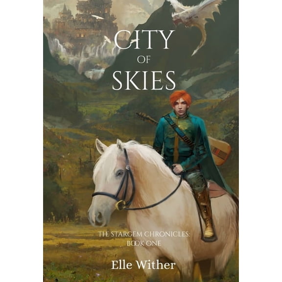 The Stargem Chronicles City of Skies, Book 1, (Hardcover)