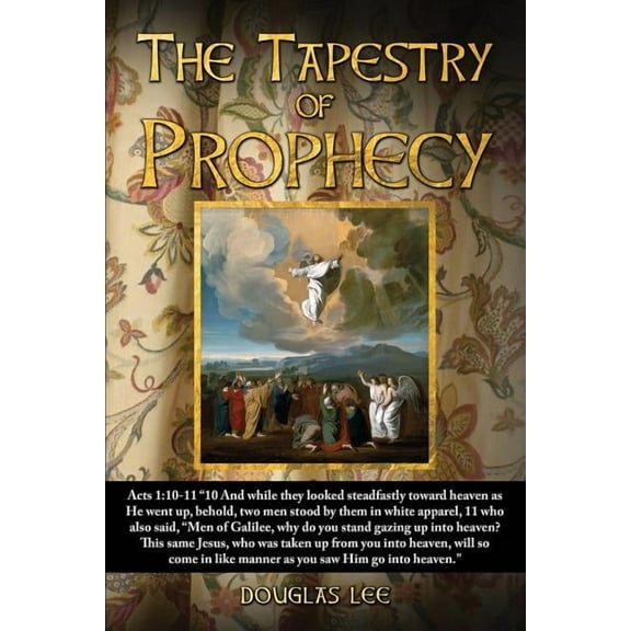The Tapestry of Prophecy, (Paperback)
