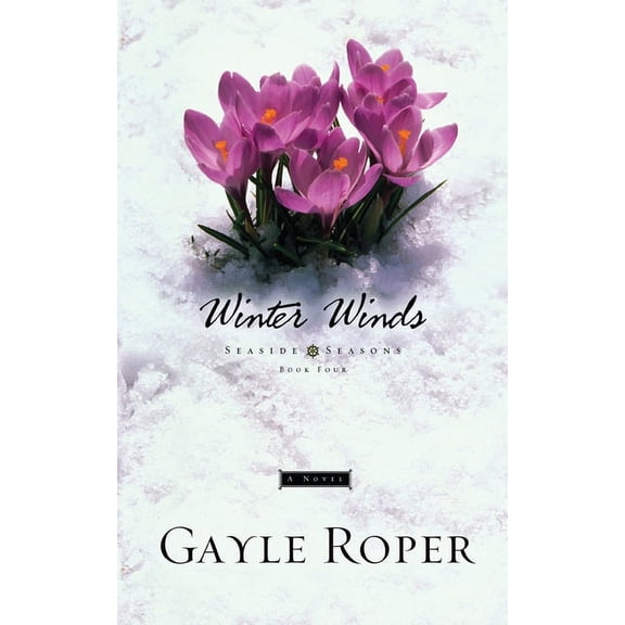 Seaside Seasons Winter Winds, Book 04, (Paperback)