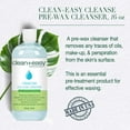 thumbnail image 5 of Clean + Easy Pre Wax Cleanser, Pre Waxing Treatment for Smooth Hair Removal, 16 oz, 5 of 7