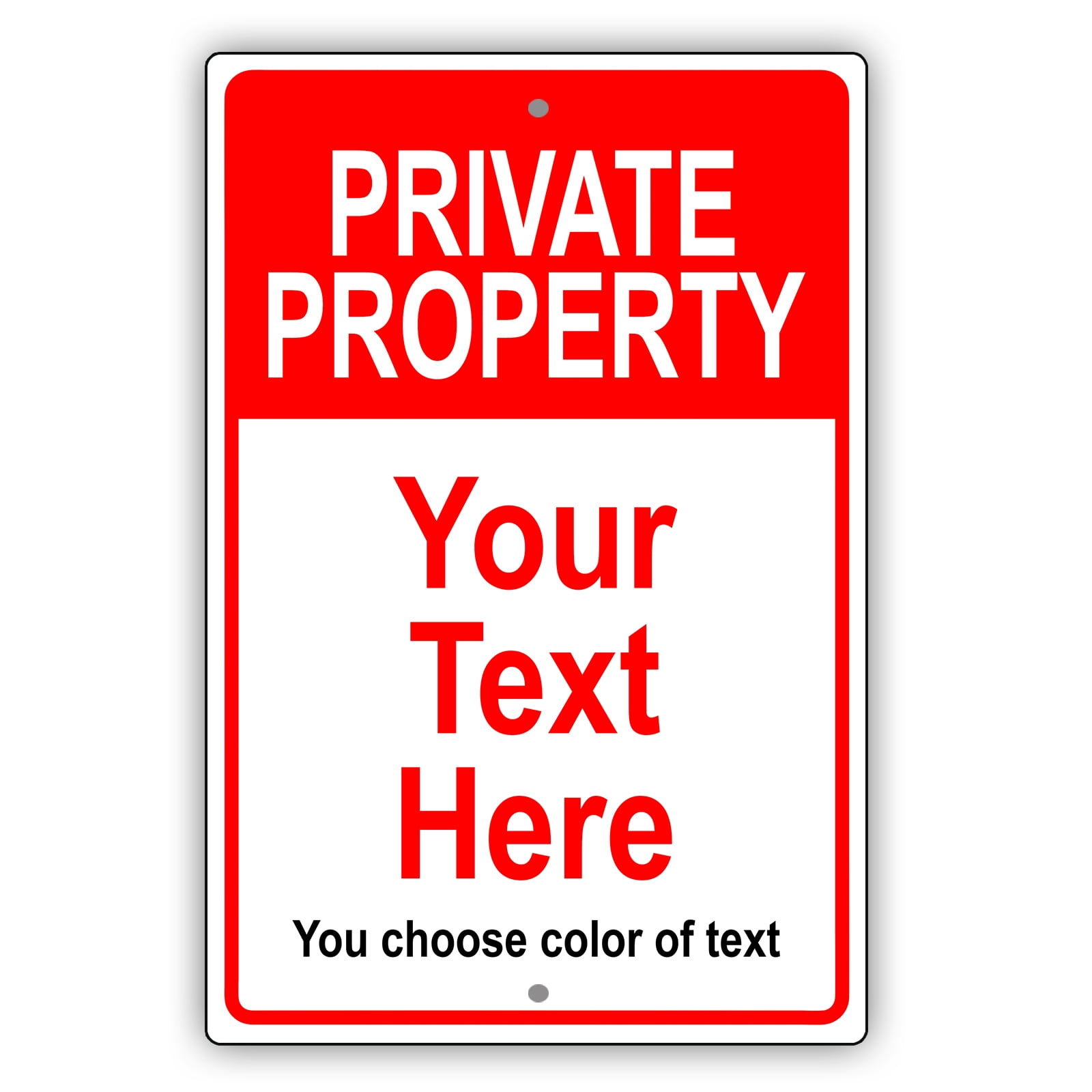 Private Property Your Text Here Notice Outdoor indoor Novelty Unique