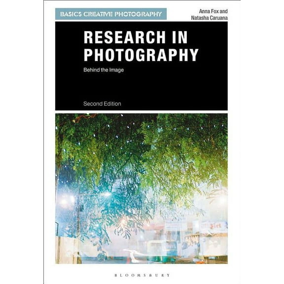 Basics Creative Photography: Research in Photography: Behind the Image (Paperback)