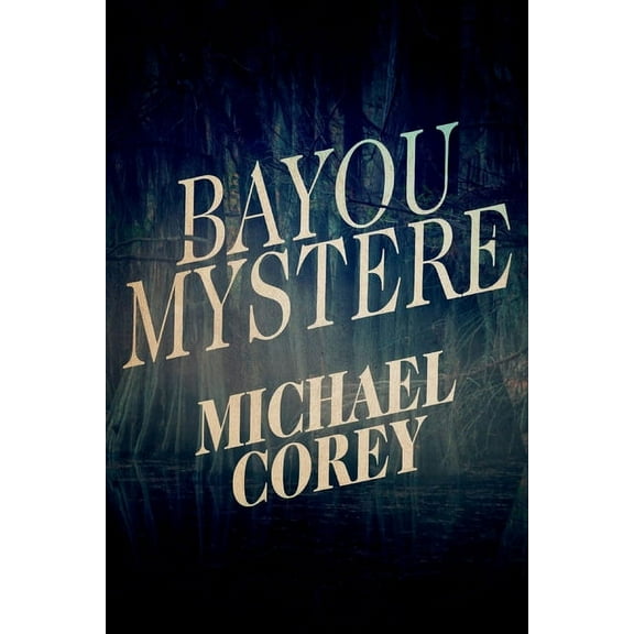 Bayou Mystere (Paperback)
