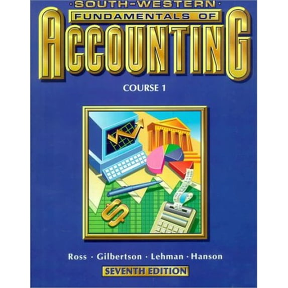 Pre-Owned Fundamentals of Accounting, Course 1: Student Textbook (Hardcover) 0538718730 9780538718738