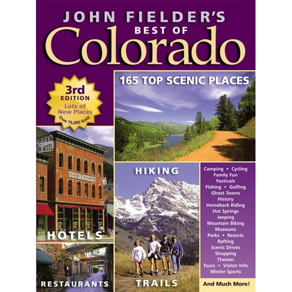 Pre-Owned John Fielder's Best of Colorado (3rd Edition) (Paperback) 0983276978 9780983276975