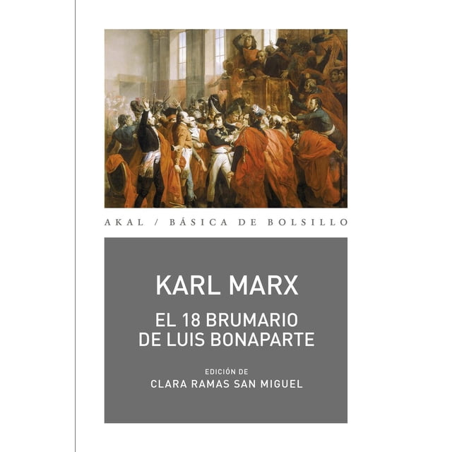 El 18 Brumario de Luis Bonaparte Akal 9788446053590