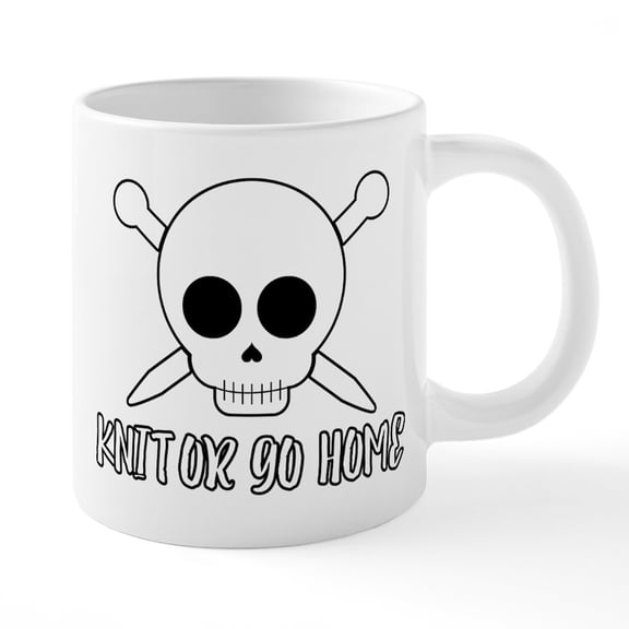 CafePress - Knit Or Go Home - 20 Oz White Ceramic Mega Mug