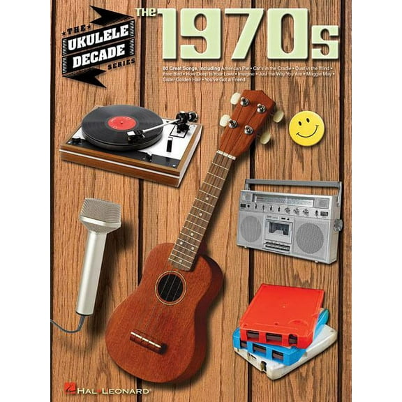 Ukulele Decade: The 1970s (Paperback)
