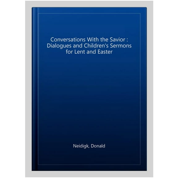 Conversations with the Savior (Paperback)