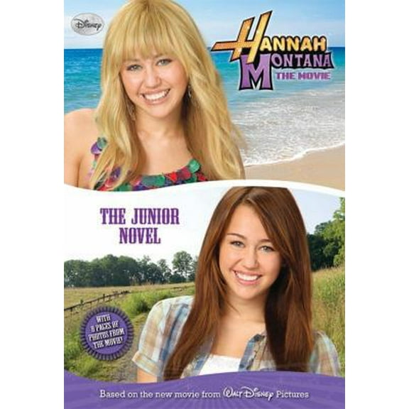 Pre-Owned Hannah Montana the Movie: The Junior Novel (Paperback) 1423118162 9781423118169