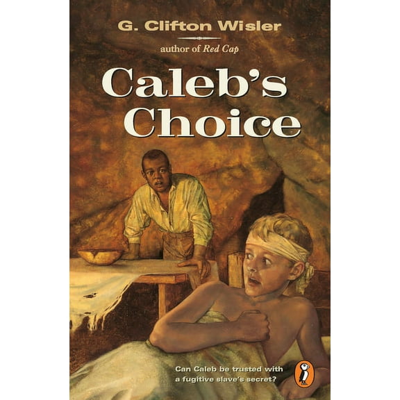 Caleb's Choice, (Paperback)