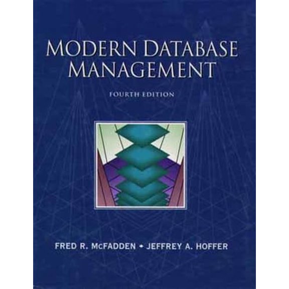 Pre-Owned Modern Database Management (Hardcover) by Fred R McFadden, Jeffrey a Hoffer