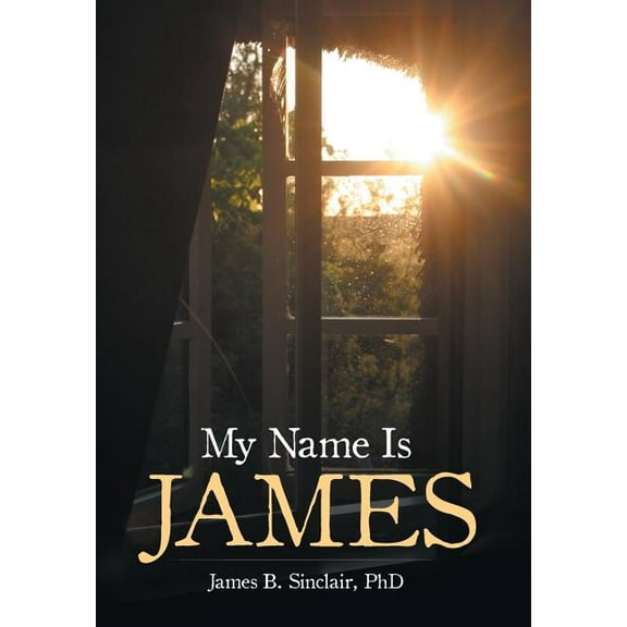 My Name Is James (Hardcover)