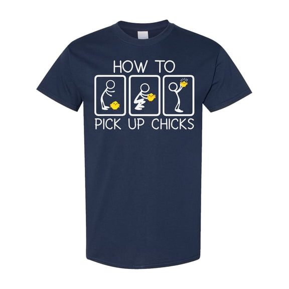 Inktastic How to Pick Up Chicks Funny T-Shirt