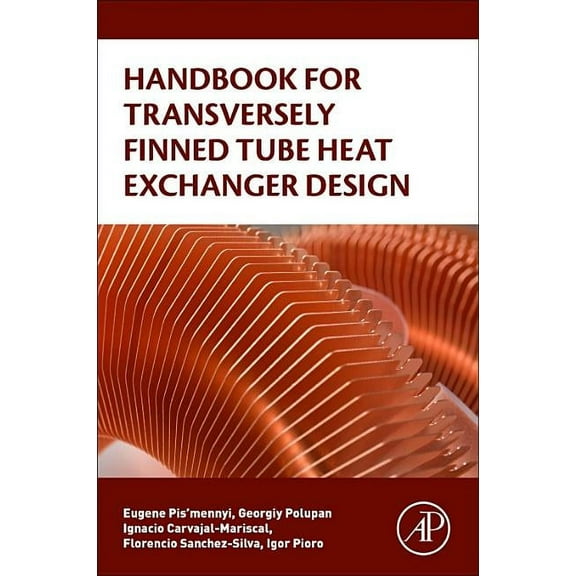 Handbook for Transversely Finned Tube Heat Exchanger Design, (Paperback)