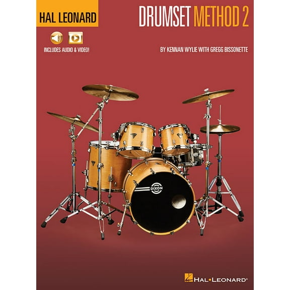 Hal Leonard Drumset Method - Book 2 by Kennan Wylie with Gregg Bissonette with Online Audio, (Paperback)