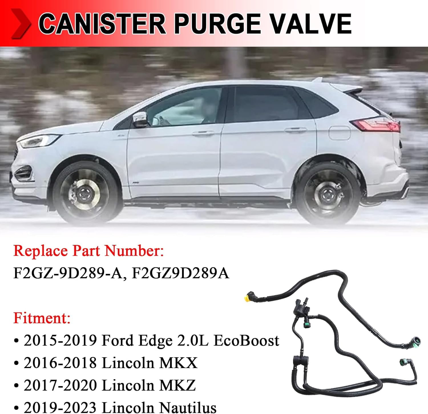 Vapor Canister Purge Valve, F2GZ-9D289-A F2G3-9D289-BA Vapor Canister Purge Solenoid Valve Assembly Fit for Ford Edge 2015-2019, Lincoln MKX 2016-2018, MKZ 2017-2020, Nautilus 2019-2023