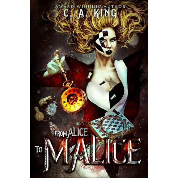 From Alice To Malice, (Paperback)
