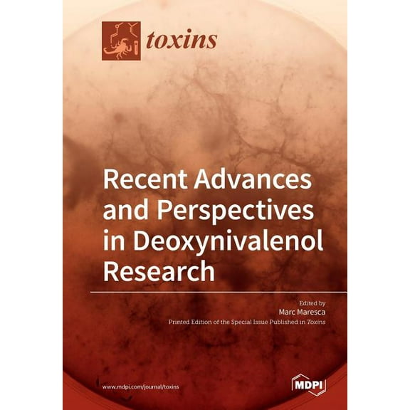 Recent Advances and Perspectives in Deoxynivalenol Research, (Paperback)