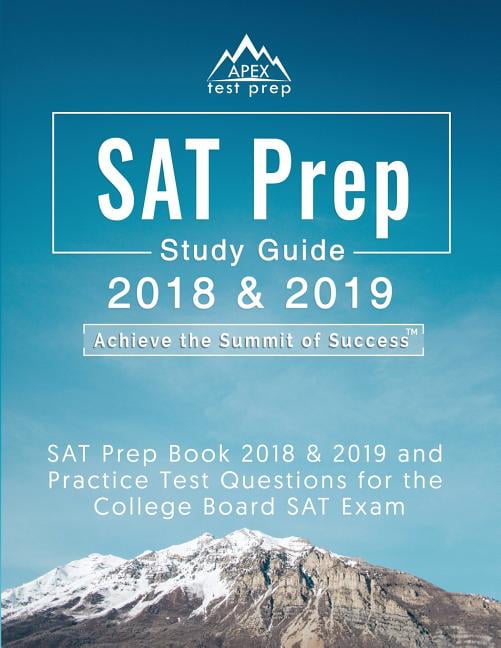 SAT Prep 2018 & 2019 SAT Prep Book 2018 & 2019 and Practice Test