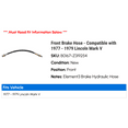 thumbnail image 2 of Front Brake Hose - Compatible with 1977 - 1979 Lincoln Mark V 1978, 2 of 2