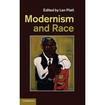 Modernism and Race, (Hardcover)