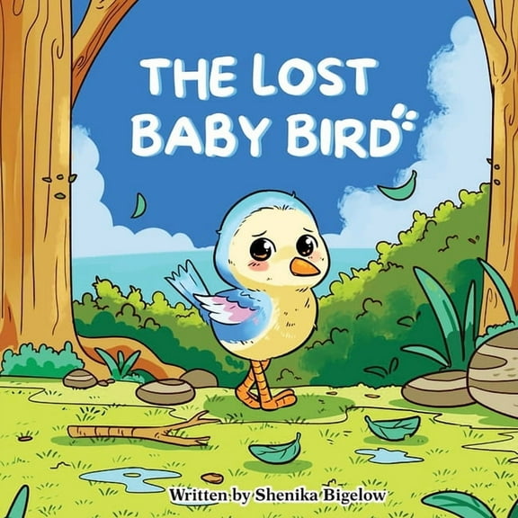 The Lost Baby Bird, (Paperback)