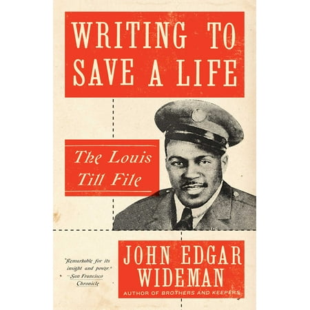 Writing to Save a Life : The Louis Till File