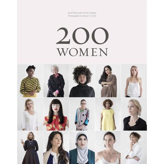 200 Women : Who Will Change The Way You See The World (Hardcover)