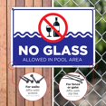 thumbnail image 4 of No Glass Allowed in Pool Area Sign, Pool Sign, 10x14 Aluminum, 4 of 8