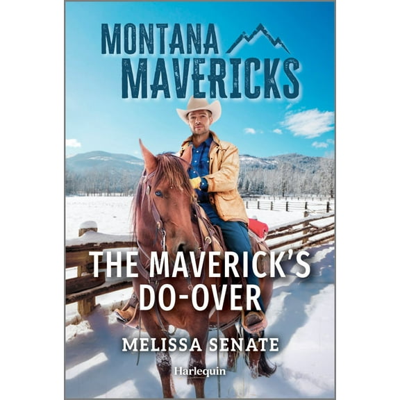 The Maverick's Do-Over (Paperback)