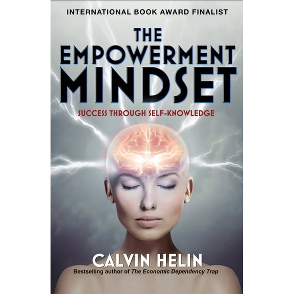 The Empowerment Mindset: Success Through Self-Knowledge, (Paperback)