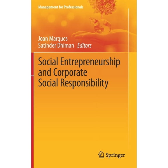 Management for Professionals Social Entrepreneurship and Corporate Social Responsibility, (Hardcover)