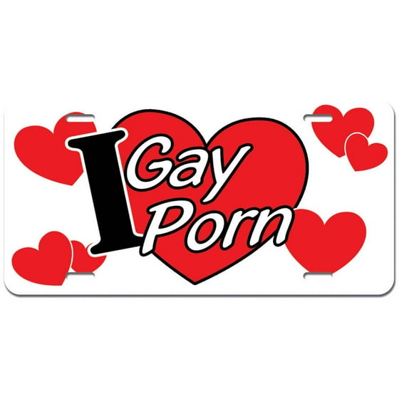 560px x 560px - I Heart Love Gay Porn - Gag Prank Funny Novelty Metal Vanity License Tag  Plate