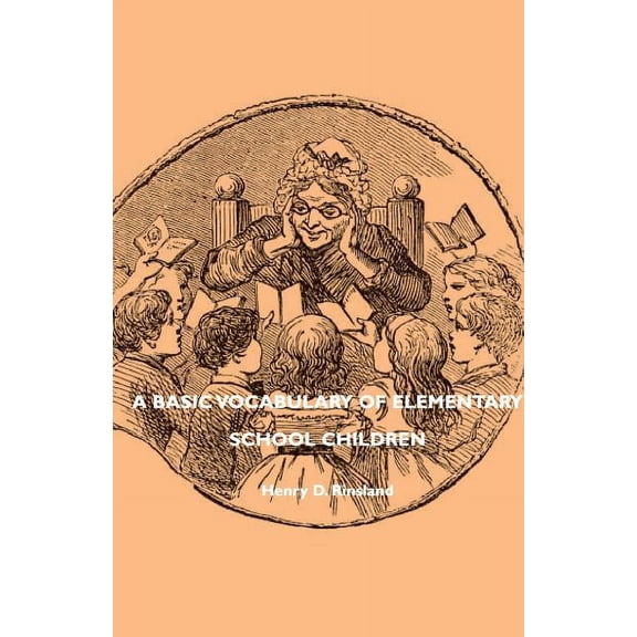 A Basic Vocabulary of Elementary School Children, (Paperback)